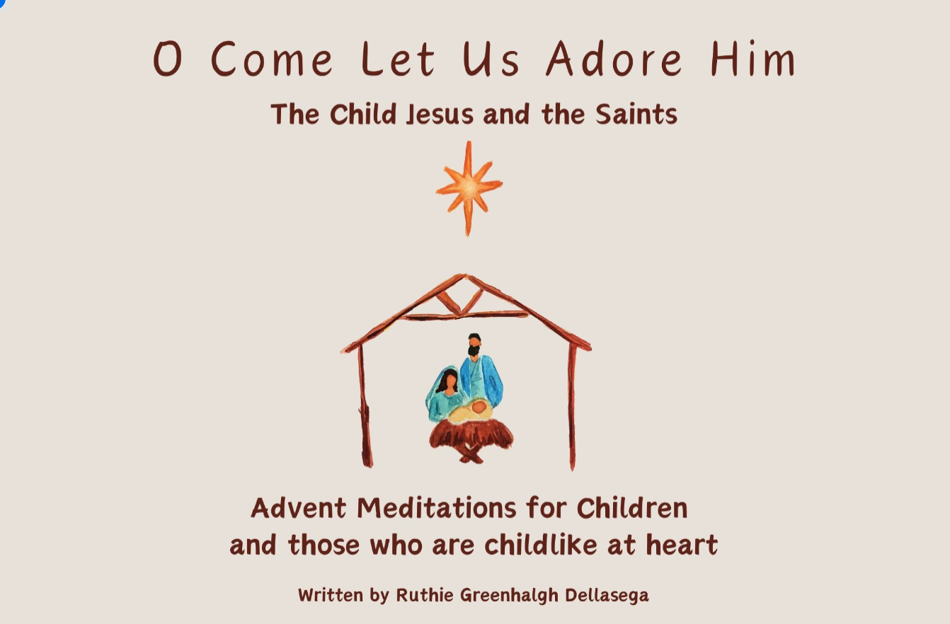 UPDATED! PDF Download: Advent Meditations for Children and those who are childlike at heart